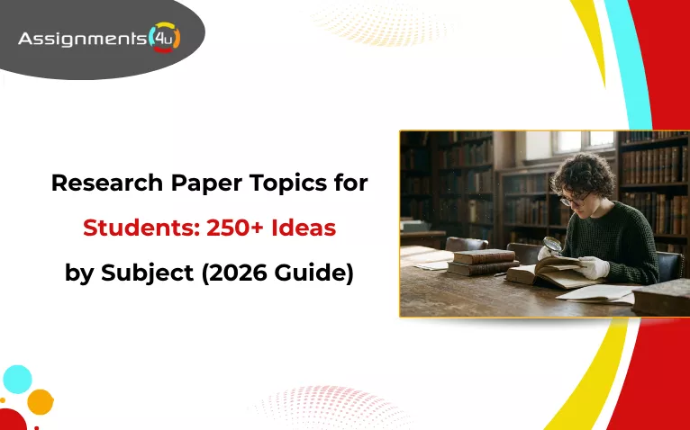 Research Paper Topics for Students: 250+ Ideas by Subject (2026 Guide)