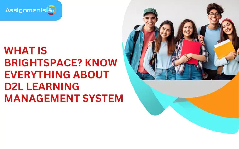 What is Brightspace? Know Everything About D2L Learning Management System