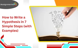 How to Write a Hypothesis in 7 Simple Steps (with Examples)