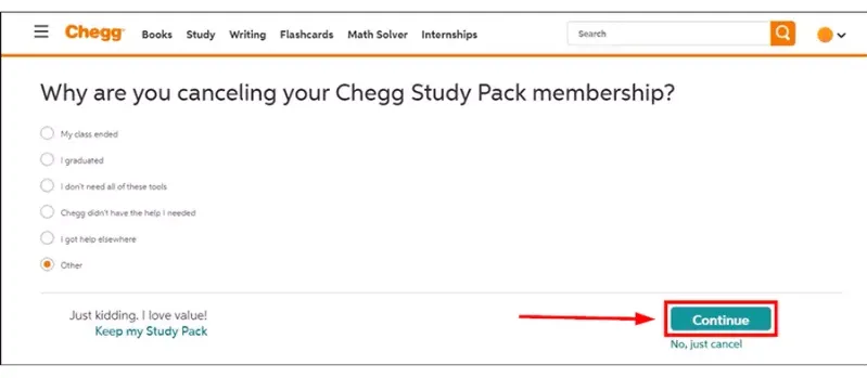 How to Cancel Chegg Free Trial? Choose a reason to continue with the cancellation