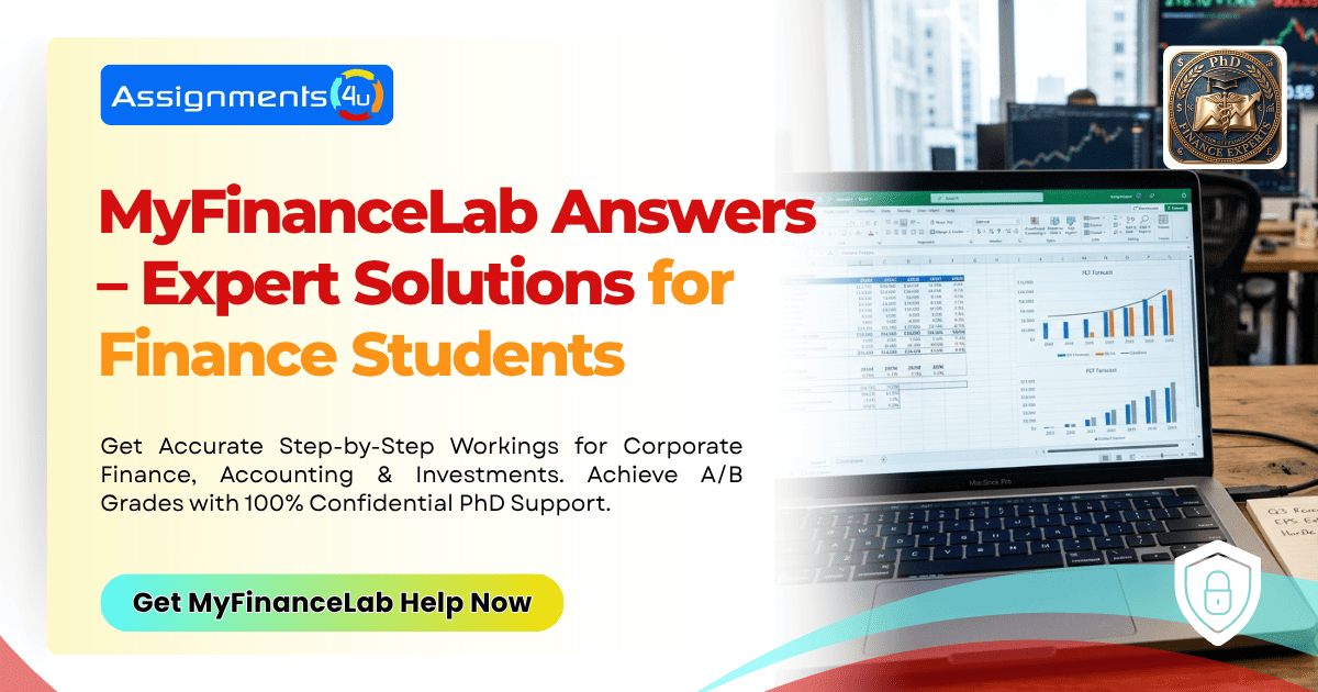 Accurate MyFinanceLab Answers & Homework Help | Assignments4U