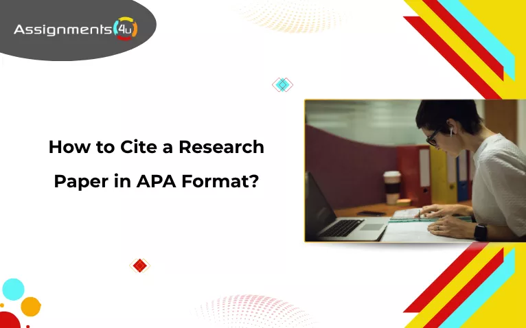 How to Cite a Research Paper in APA Format?